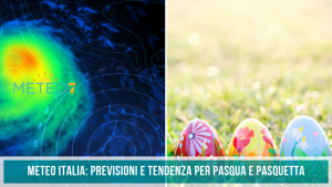 METEO Italia la PRIMAVERA avanza, ecco la tendenza per PASQUA e PASQUETTA